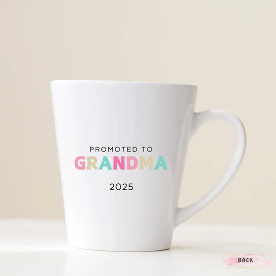 New grandmother coffee mug 11oz, The Best Promotion Ever celebration present